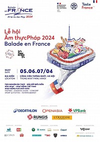 Balade En France - Lễ hội ẩm thực Pháp 2024 tại Hà Nội
